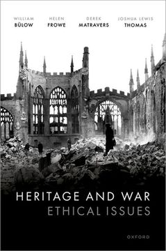 portada Heritage and War: Ethical Issues (in English)