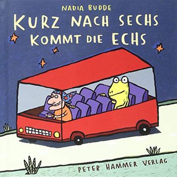 portada Kurz Nach Sechs Kommt die Echs (en Alemán)