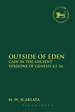 portada Outside of Eden: Cain in the Ancient Versions of Genesis 4.1-16 (en Inglés)