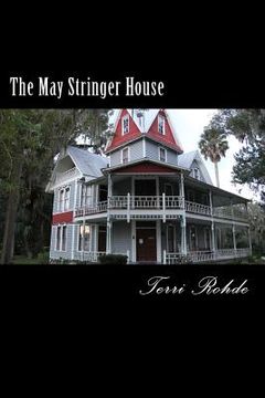 portada The May Stringer House