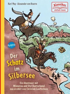 portada Der Schatz im Silbersee. Ein Abenteuer mit Winnetou und old Shatterhand (in German)