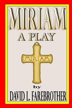 portada Miriam A Play (en Inglés)