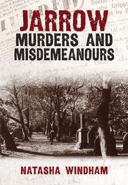 portada Jarrow Murders and Misdemeanours (en Inglés)