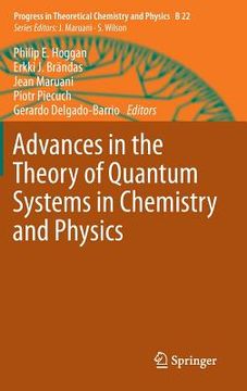 portada advances in the theory of quantum systems in chemistry and physics (en Inglés)