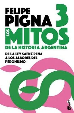 portada Mitos de la Historia Argentina 3
