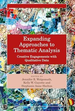 portada Expanding Approaches to Thematic Analysis: Creative Engagements With Qualitative Data (en Inglés)