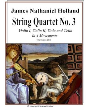 portada String Quartet No 3: Violin 1, Violin 2, Viola, and Cello In Four Movements