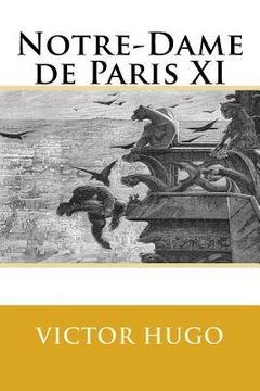 portada Notre-Dame de Paris XI (en Francés)