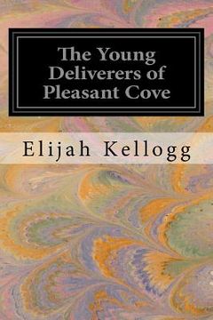 portada The Young Deliverers of Pleasant Cove (en Inglés)