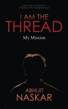 portada I Am The Thread: My Mission