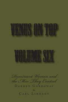 portada Venus on Top - Volume Six: Dominant Women and the Men They Control (en Inglés)