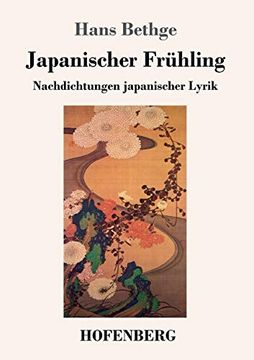 portada Japanischer Frühling: Nachdichtungen Japanischer Lyrik (en Alemán)