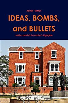 portada Ideas, Bombs, and Bullets (en Inglés)