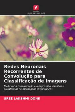 portada Redes Neuronais Recorrentes de Convolução Para Classificação de Imagens: Melhorar a Comunicação e a Expressão Visual nas Plataformas de Mensagens Instantâneas