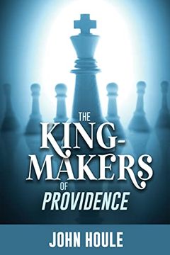 portada The King-Makers of Providence (in English)