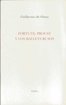 portada Fortuny, Proust y los Balets Rusos (in Spanish)