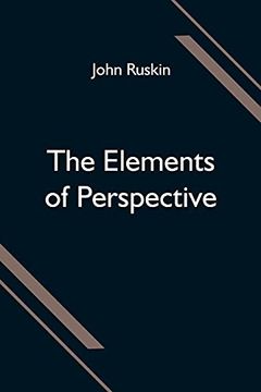 portada The Elements of Perspective; Arranged for the use of Schools and Intended to be Read in Connection With the First Three Books of Euclid (in English)