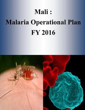 portada Mali: Malaria Operational Plan FY 2016 (en Inglés)