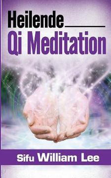 portada Heilende Qi Meditation (en Alemán)