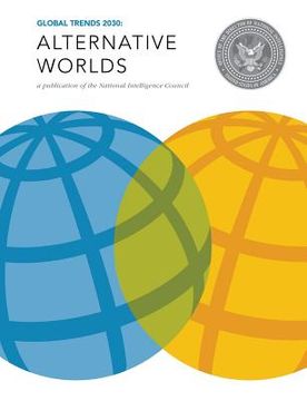 portada Global Trends 2030: Alternative Worlds (en Inglés)