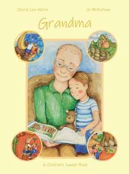 portada Grandma - A Children's Cancer Book (en Inglés)