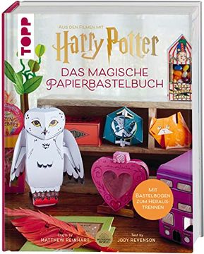 portada Harry Potter - das Magische Papierbastelbuch: Das Offizielle Harry-Potter-Papierbastelbuch (en Alemán)