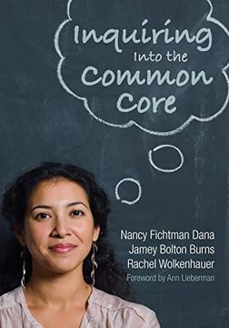 portada Inquiring Into the Common Core (en Inglés)