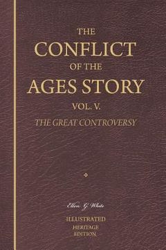 portada the conflict of the ages story, vol. v.