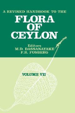 portada a revised handbook of the flora of ceylon - volume 7 (en Inglés)