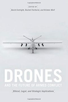 portada Drones and the Future of Armed Conflict: Ethical, Legal, and Strategic Implications (en Inglés)