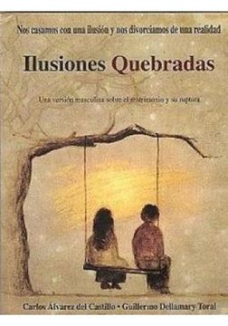 portada Ilusiones Quebradas (in Spanish)