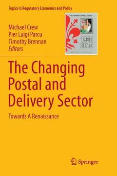portada The Changing Postal and Delivery Sector: Towards a Renaissance (in English)
