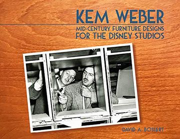 portada Kem Weber: Mid-Century Furniture Designs for the Disney Studios (in English)