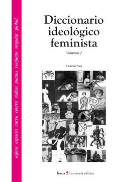 portada Diccionario Ideológico Feminista i (la Mirada Esférica)