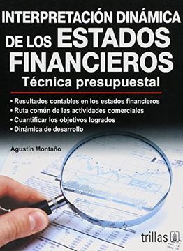 portada Interpretacion Dinamica de los Estados Financieros [Paperback] by Montaño Gar.