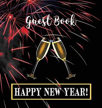 portada Party Guest Book Hardcover: Seasonal Party Guest Book for new Year's Eve: Party Guest Book for new Year's eve (in English)