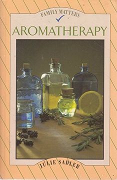 portada Aromatherapy (Family Matters (Rosen Group)) (en Inglés)