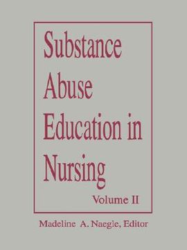 portada substance abuse education in nursing vol ii adv undergrad 92 (en Inglés)