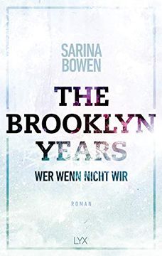 portada The Brooklyn Years - wer Wenn Nicht wir (Brooklyn-Years-Reihe, Band 3) (en Alemán)