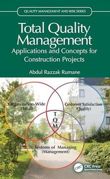 portada Total Quality Management: Applications and Concepts for Construction Projects (Quality Management and Risk Series) (en Inglés)