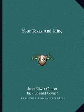 portada your texas and mine (en Inglés)