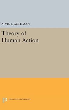 portada Theory of Human Action (Princeton Legacy Library) (en Inglés)