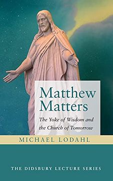 portada Matthew Matters (Didsbury Lecture) (en Inglés)