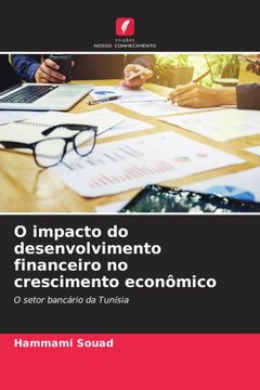 portada O Impacto do Desenvolvimento Financeiro no Crescimento Econã Â´Mico