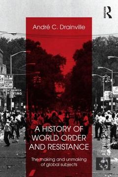 portada a history of world order and resistance