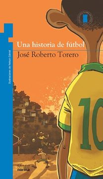 portada Una Historia de Futbol = Soccer History