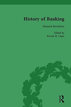 portada The History of Banking I, 1650-1850 Vol III (en Inglés)
