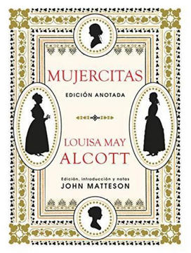 portada Mujercitas: Edición Anotada (in Spanish)