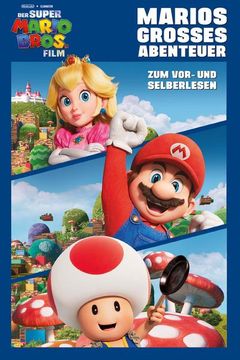 portada Der Super Mario Bros. Film - Marios Großes Abenteuer (en Alemán)