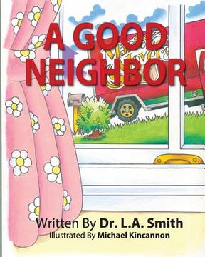 portada A Good Neighbor (en Inglés)